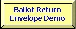 Ballot Return Envelope Demo